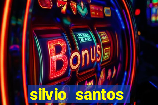 silvio santos altura e peso